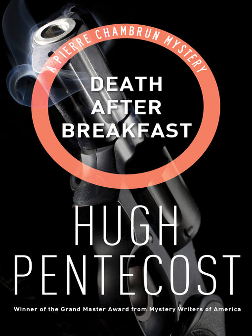 Title details for Death After Breakfast by Hugh Pentecost - Available